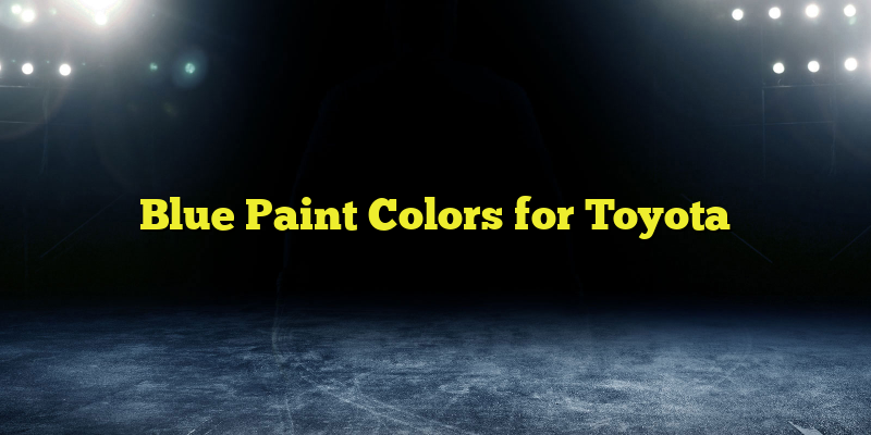 Blue Paint Colors for Toyota