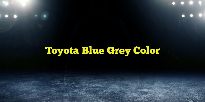 Toyota Blue Grey Color