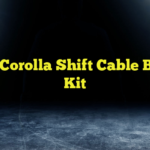 Toyota Corolla Shift Cable Bushing Kit