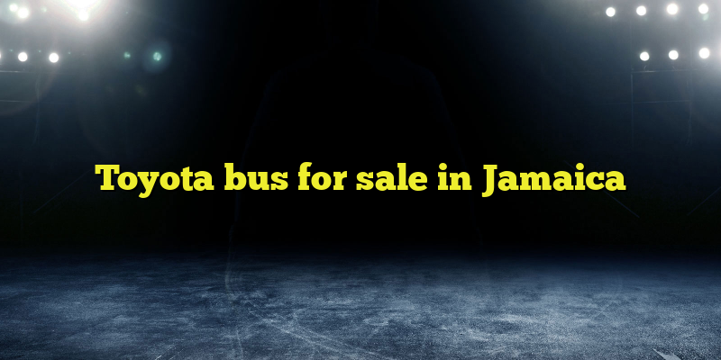 Toyota bus for sale in Jamaica